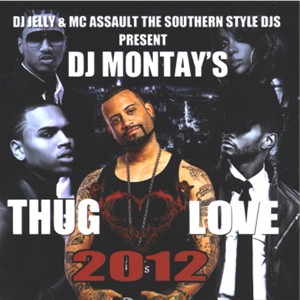 Thug Love 2012
