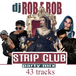 Strip Club Party Mix