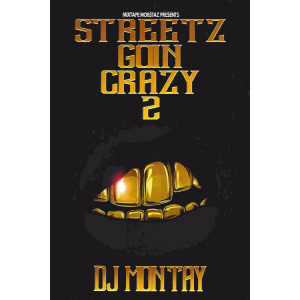 Streetz Goin Crazy 2 (DVD)